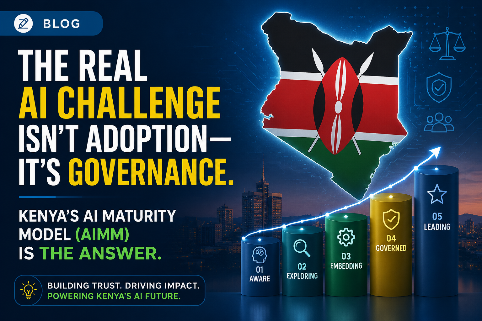 The Real AI Challenge Isn't Adoption—It's Governance. Kenya's AI Maturity Model (AIMM) Is the Answer.